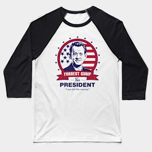 Forrest Gump For President Baseball T-Shirt